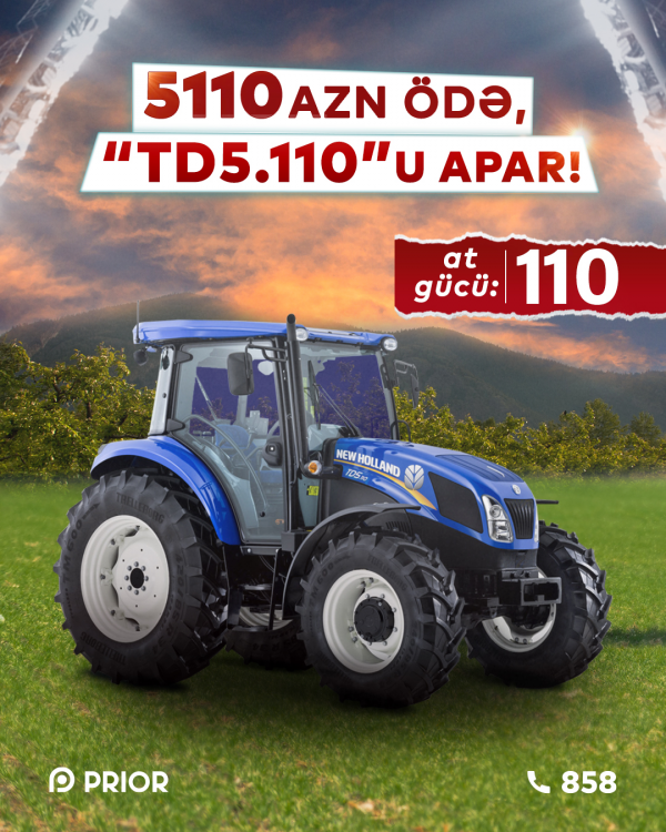 “New Holland TD5.110” (XÜSUSİ İLKİN ÖDƏNİŞLƏ!)